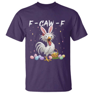 Funny Easter Day F Caw F Chicken Bunny Rooster Meme T Shirt TS11 Purple Print Your Wear
