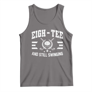 80th Birthday Golf Tank Top Funny Eigh Tee And Still Swinging 80 Years Old TS11 Deep Heather Print Your Wear
