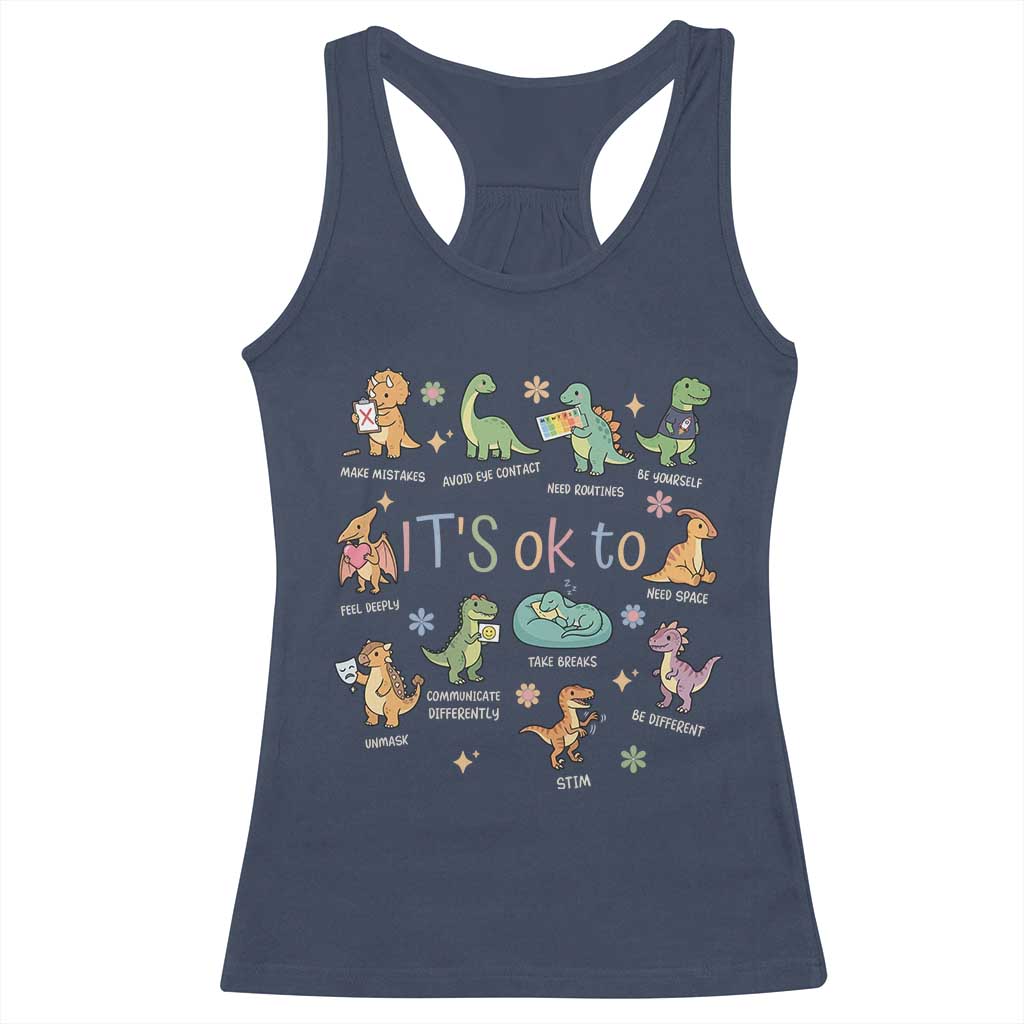 Dinosaur Autism Awareness Racerback Tank Top It Is Okay to Be Different Dino Lover TS11 Navy Print Your Wear