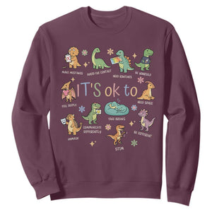 Dinosaur Autism Awareness Sweatshirt It Is Okay to Be Different Dino Lover TS11 Maroon Print Your Wear