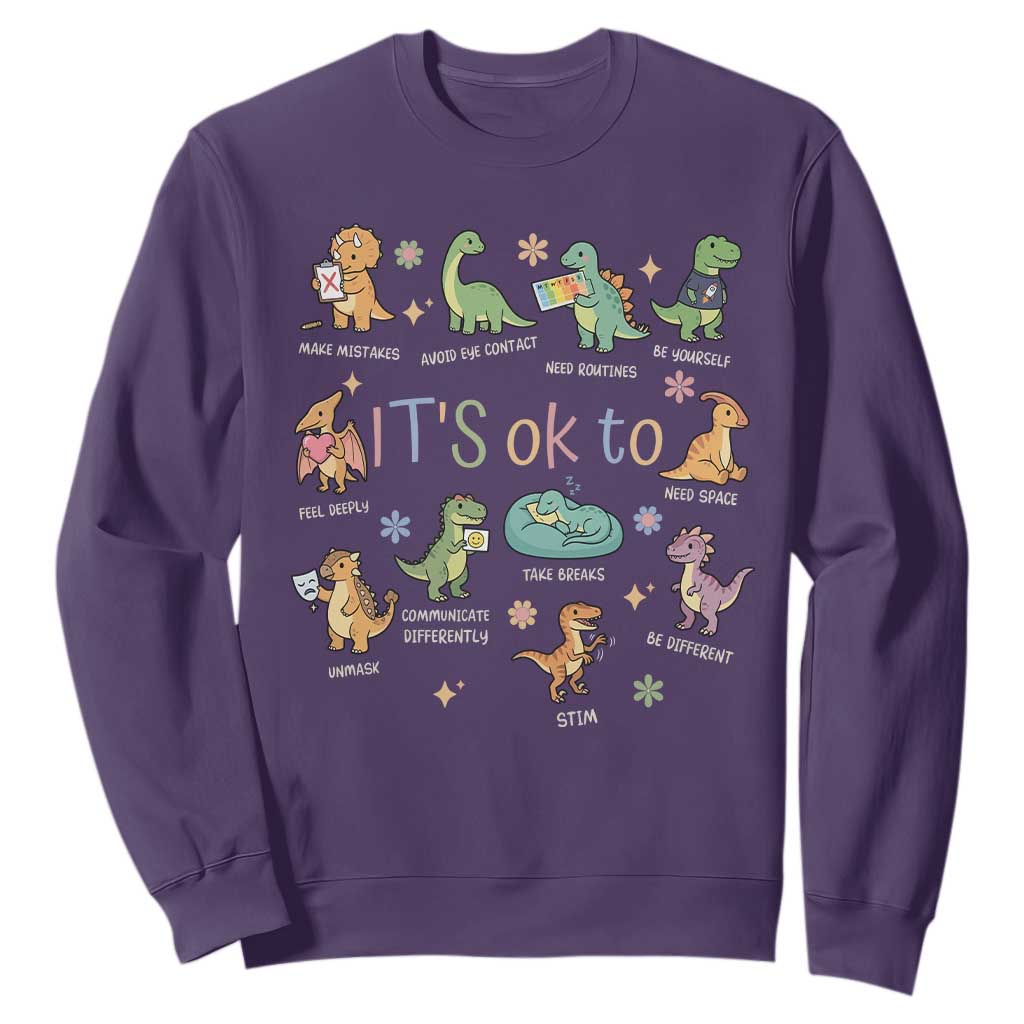 Dinosaur Autism Awareness Sweatshirt It Is Okay to Be Different Dino Lover TS11 Purple Print Your Wear