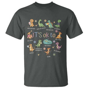 Dinosaur Autism Awareness T Shirt It Is Okay to Be Different Dino Lover TS11 Dark Heather Print Your Wear