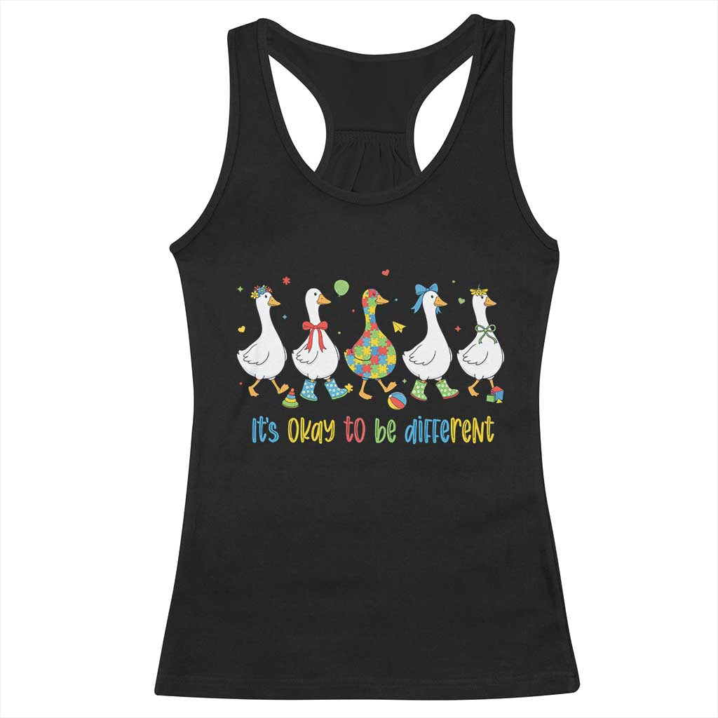 Funny Autistic Goose Racerback Tank Top It Is Okay To Be Different Autism Awareness TS11 Black Print Your Wear
