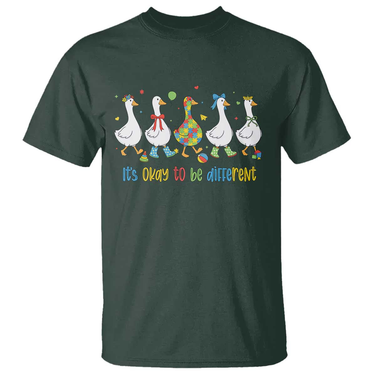 Funny Autistic Goose T Shirt It Is Okay To Be Different Autism Awareness TS11 Dark Forest Green Print Your Wear