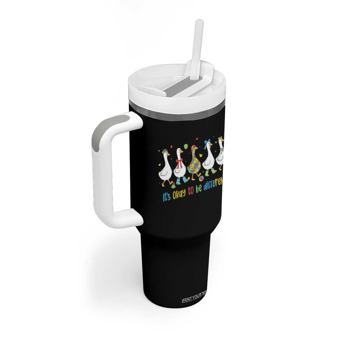 Funny Autistic Goose Tumbler With Handle It Is Okay To Be Different Autism Awareness TS11 Print Your Wear