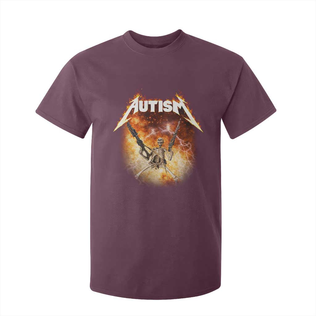 Autism Skeleton Funny Meme T Shirt For Kid Fire Burning Flames TS11 Maroon Print Your Wear