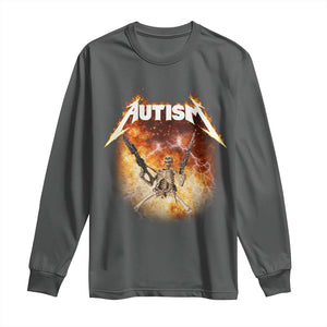Autism Skeleton Funny Meme Long Sleeve Shirt Fire Burning Flames TS11 Dark Heather Print Your Wear