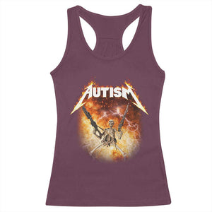 Autism Skeleton Funny Meme Racerback Tank Top Fire Burning Flames TS11 Maroon Print Your Wear