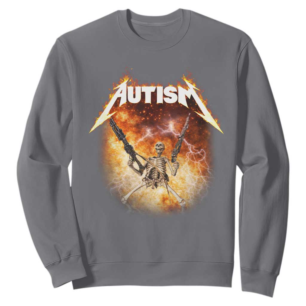 Autism Skeleton Funny Meme Sweatshirt Fire Burning Flames TS11 Charcoal Print Your Wear