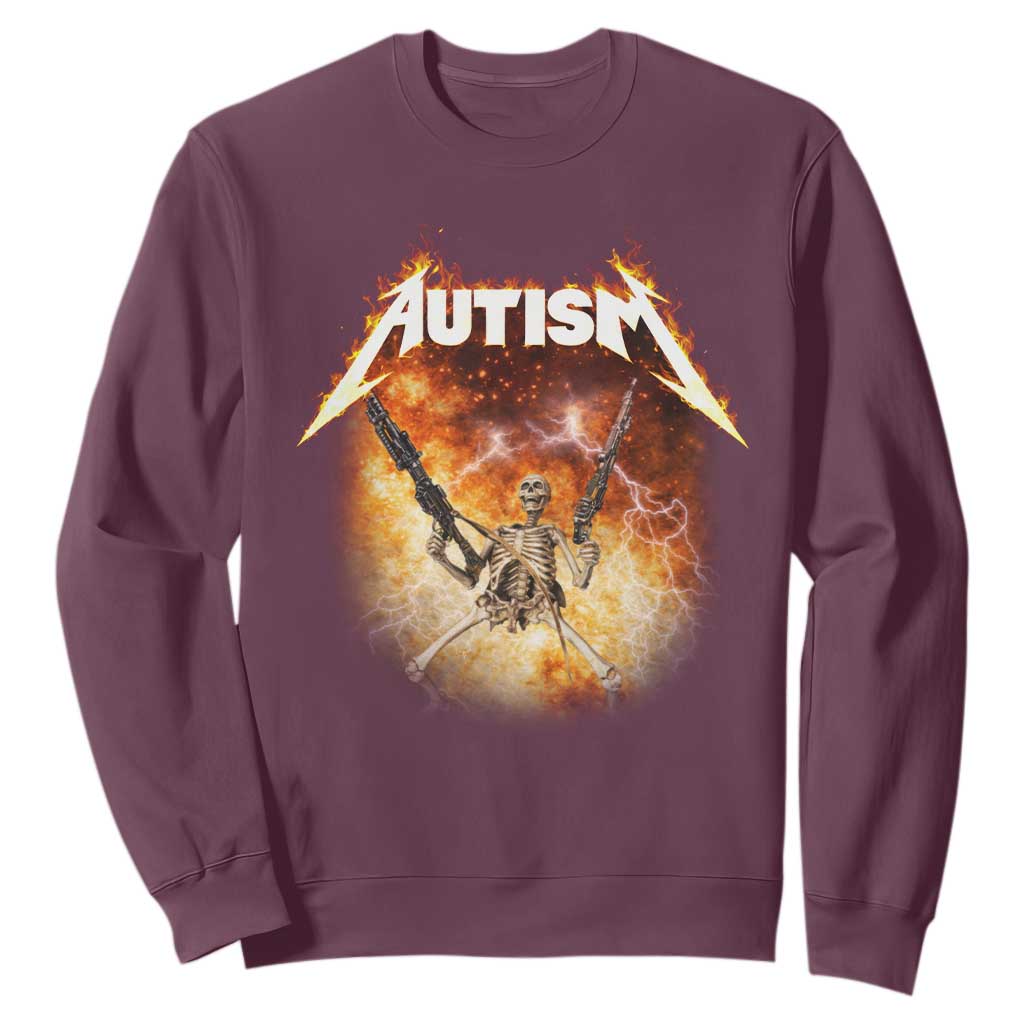 Autism Skeleton Funny Meme Sweatshirt Fire Burning Flames TS11 Maroon Print Your Wear