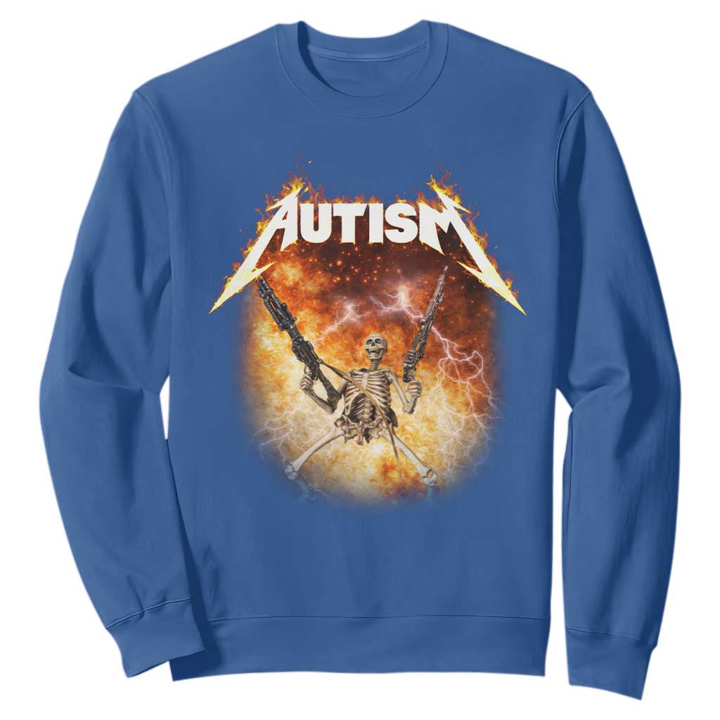 Autism Skeleton Funny Meme Sweatshirt Fire Burning Flames TS11 Royal Blue Print Your Wear