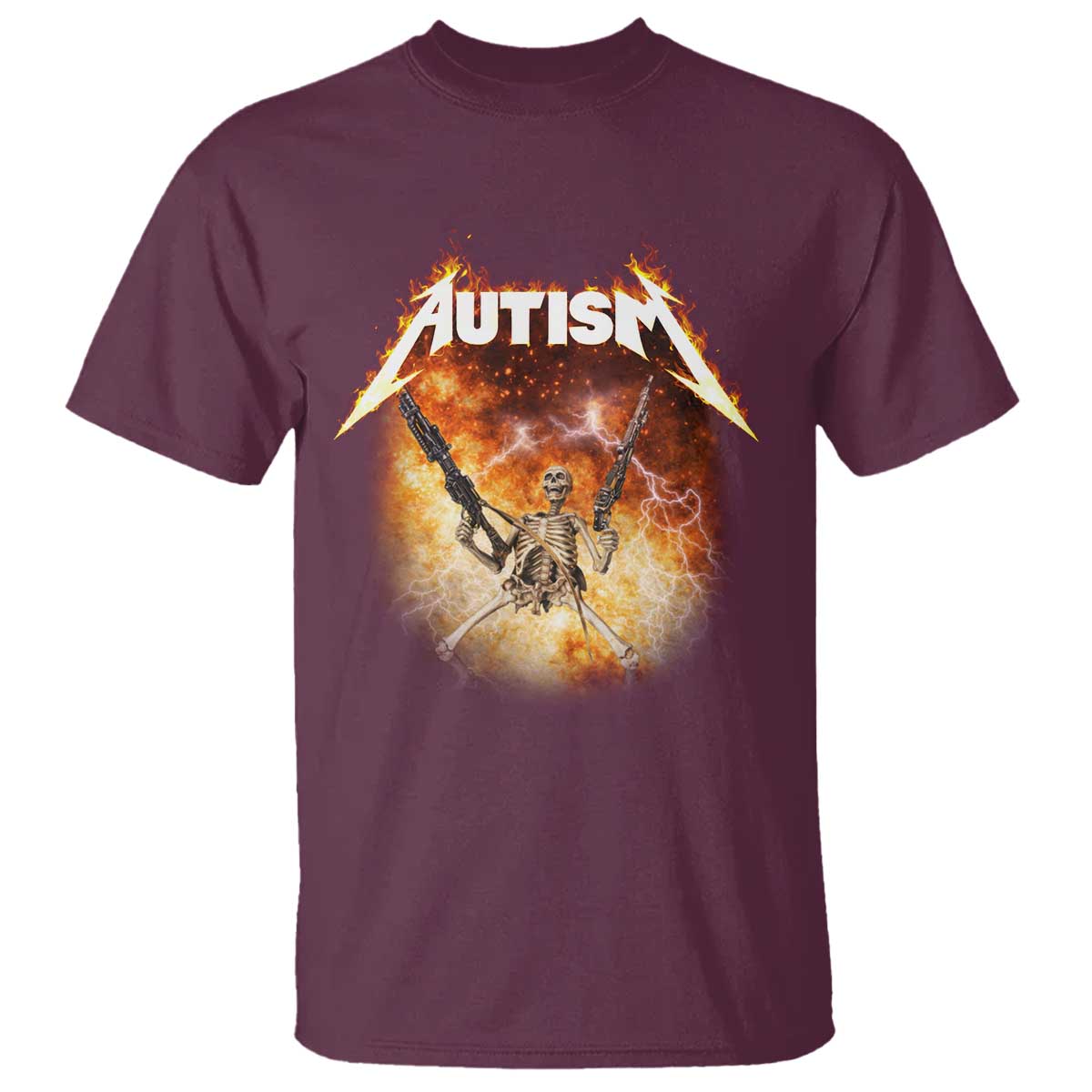 Autism Skeleton Funny Meme T Shirt Fire Burning Flames TS11 Maroon Print Your Wear