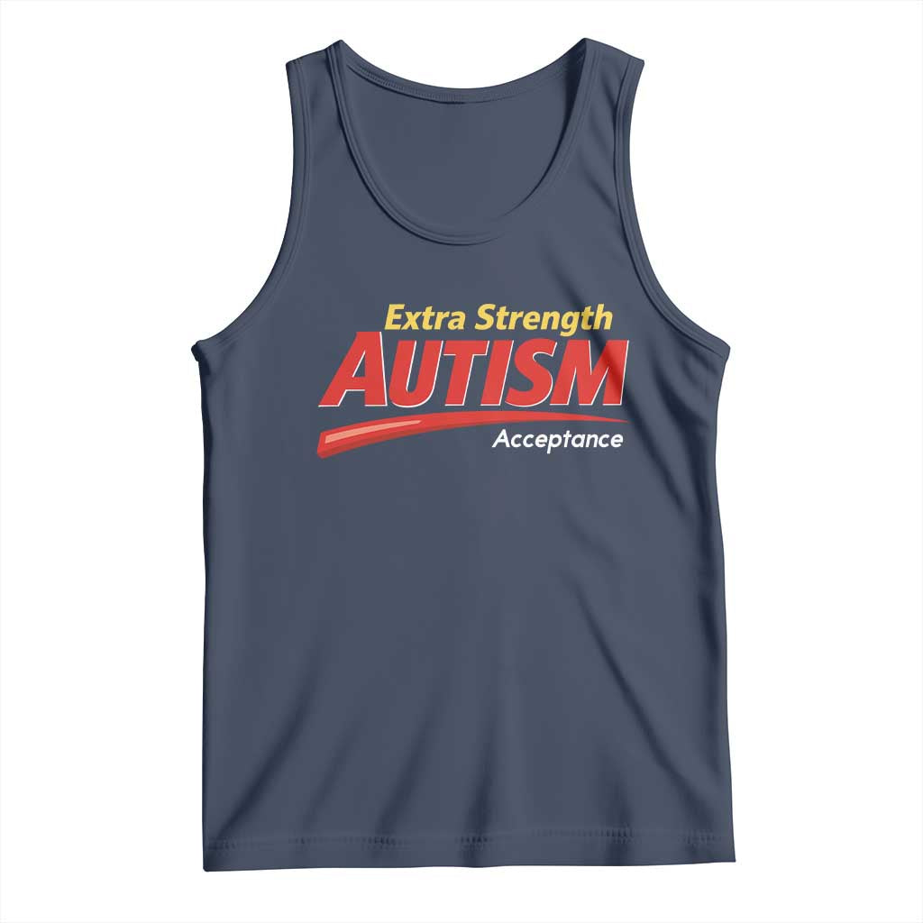 Funny Extra Strength Autism Acceptance Inappropriate Autism Meme Tank Top TS11 Navy Print Your Wear