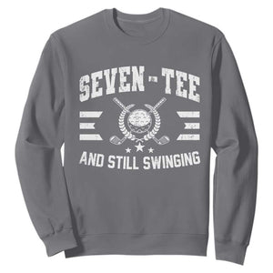 70th Birthday Golf Sweatshirt Funny Seven Tee And Still Swinging 70 Years Old TS11 Charcoal Print Your Wear