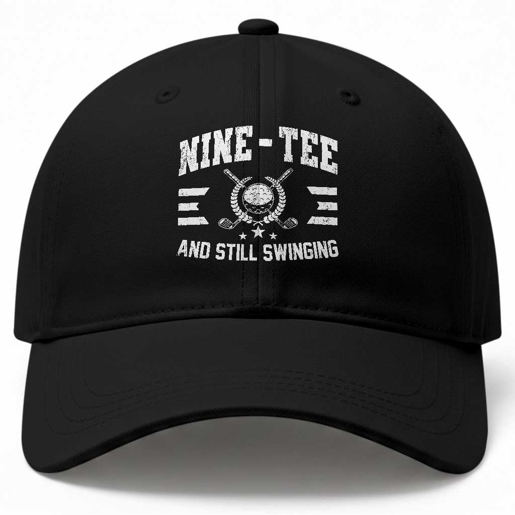 90th Birthday Golf Baseball Cap Funny Nine Tee And Still Swinging 90 Years Old TS11 Print Your Wear