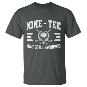 90th Birthday Golf T Shirt Funny Nine Tee And Still Swinging 90 Years Old TS11 Dark Heather Print Your Wear