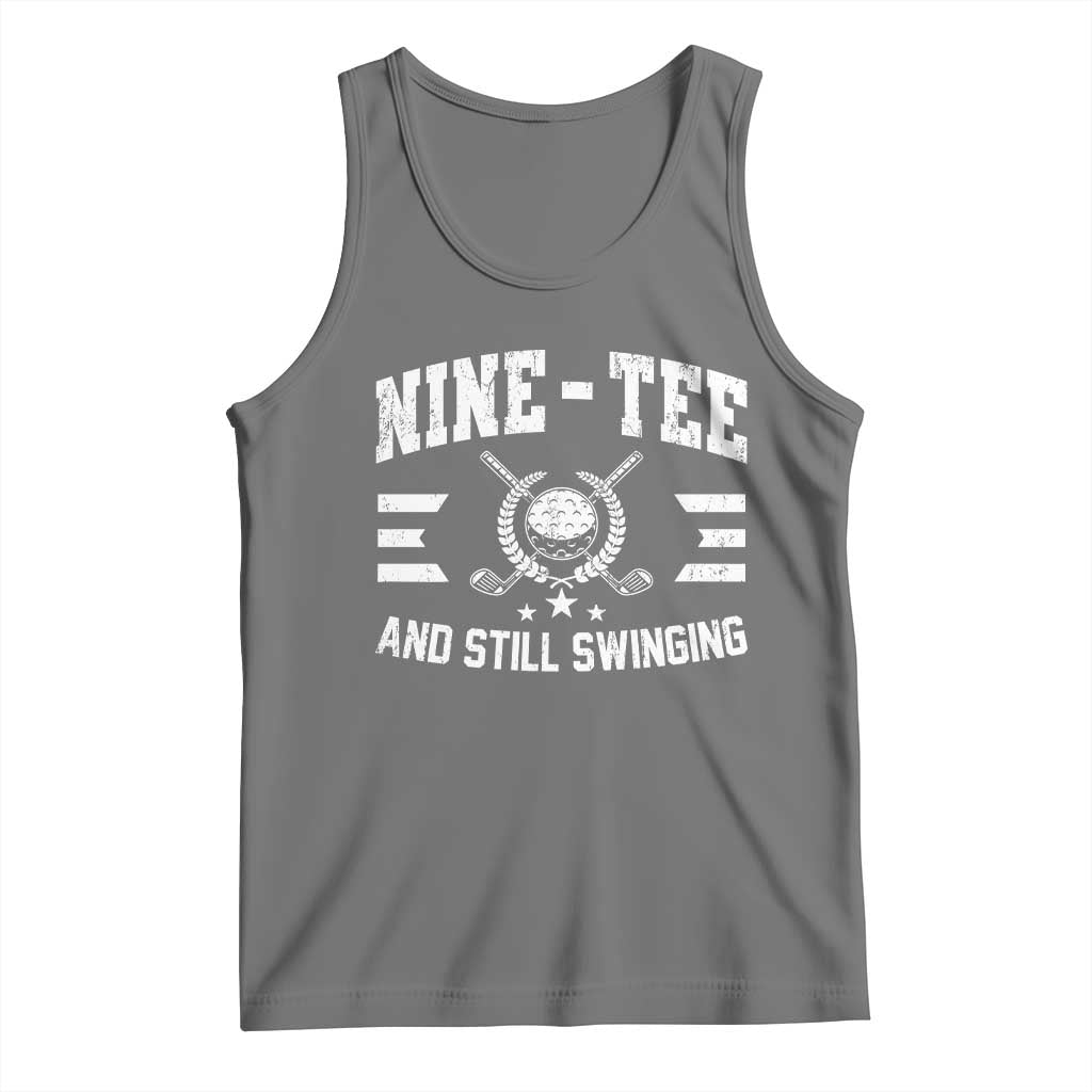 90th Birthday Golf Tank Top Funny Nine Tee And Still Swinging 90 Years Old TS11 Black Heather Print Your Wear