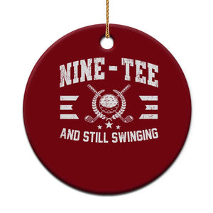 50th Birthday Golf Ceramic Ornament Funny Fif Tee And Still On Par 50 Years Old TS11 1pc Red Print Your Wear