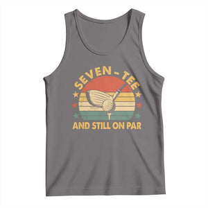 70th Birthday Golf Tank Top Funny Seven Tee And Still On Par 70 Years Old TS11 Deep Heather Print Your Wear