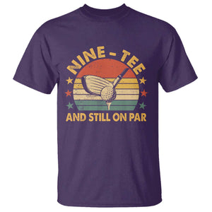 90th Birthday Golf T Shirt Funny Nine Tee And Still On Par 90 Years Old TS11 Purple Print Your Wear