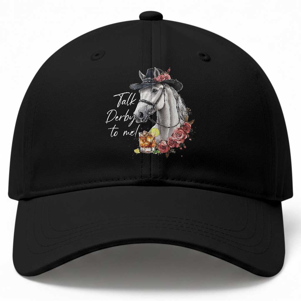 Funny Horse Lover Talk Derby To Me Baseball Cap TS11 Print Your Wear