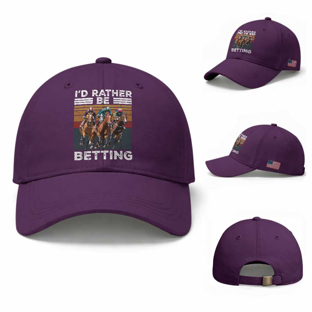 Funny Horse Race Betting Baseball Cap I'd Rather Be Betting TS11 Baseball Cap Universal Fit Purple Print Your Wear