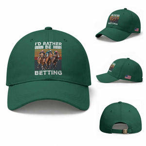 Funny Horse Race Betting Baseball Cap I'd Rather Be Betting TS11 Baseball Cap Universal Fit Irish Green Print Your Wear
