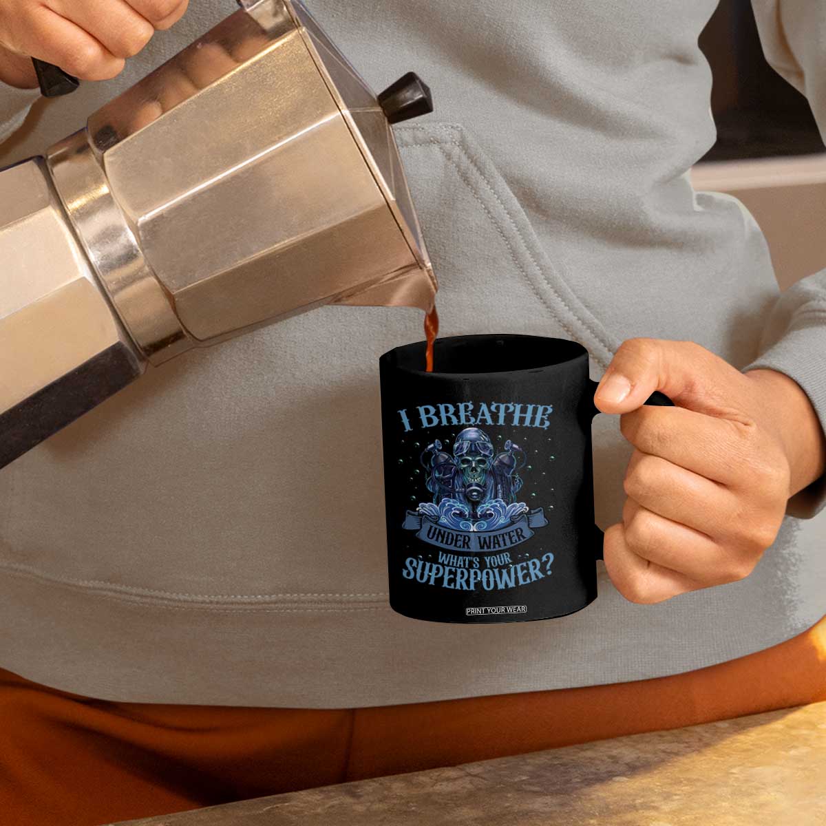 Scuba Diving Coffee Mug I Breathe Underwater What's Your Superpower Skull TS11 Print Your Wear