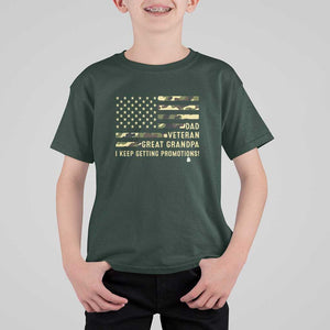 Father's Day T Shirt For Kid Dad Veteran Great Grandpa I keep Getting Promotions American Flag TS11 Dark Forest Green Print Your Wear