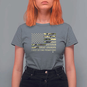 Father's Day T Shirt For Women Dad Veteran Great Grandpa I keep Getting Promotions American Flag TS11 Charcoal Print Your Wear