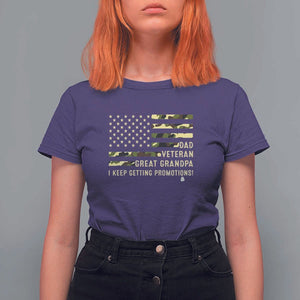 Father's Day T Shirt For Women Dad Veteran Great Grandpa I keep Getting Promotions American Flag TS11 Purple Print Your Wear