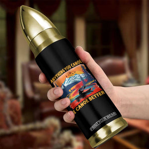 Funny Canoeing Bullet Tumbler Anything You Canoe I Canoe Better Retro Mountain River TS11 Print Your Wear