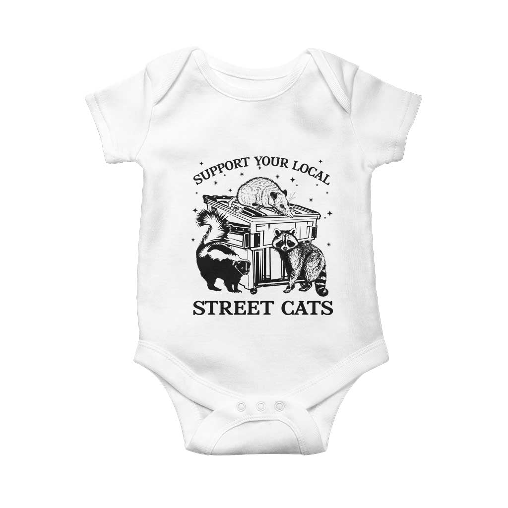 Support Your Local Street Cats Funny Raccoon Opossum Skunk Animal Lover Baby Onesie