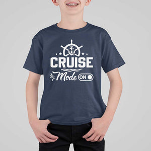 Funny Cruise Mode On T Shirt For Kid Summer Vacation Family Matching Vintage Anchor TS11 Navy Print Your Wear