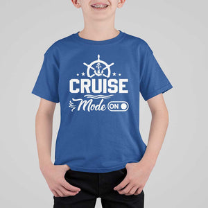 Funny Cruise Mode On T Shirt For Kid Summer Vacation Family Matching Vintage Anchor TS11 Royal Blue Print Your Wear