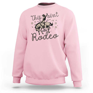 Retro Western Cowboy Sweatshirt This Ain't My First Rodeo Country Rope TS11 Light Pink Print Your Wear