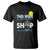 Cruise Trips T Shirt This Week I Don't Give A Ship Vacation TS11 Black Print Your Wear