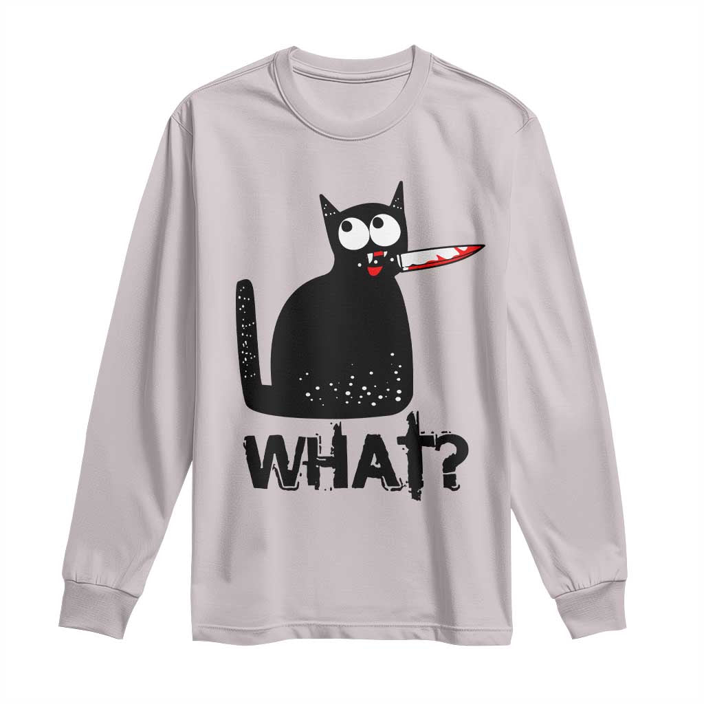 Funny Black Cat Long Sleeve Shirt What Kitten Murderous TS11 Ice Gray Print Your Wear