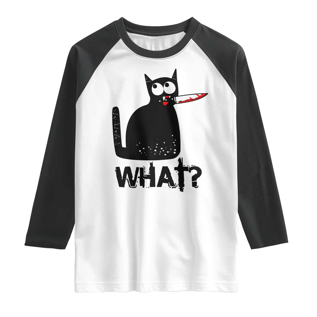 Funny Black Cat Raglan Shirt What Kitten Murderous TS11 White Black Print Your Wear