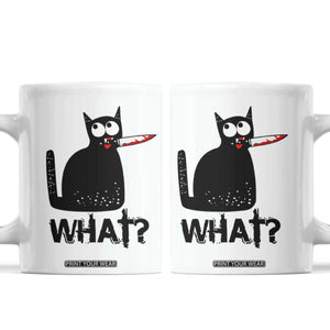 Funny Black Cat Coffee Mug What Kitten Murderous TS11 White Print Your Wear