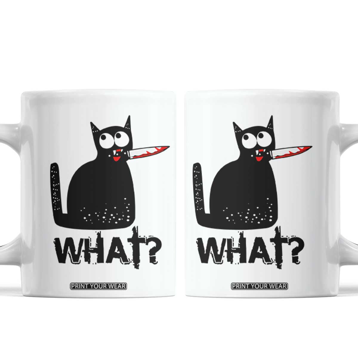 Funny Black Cat Coffee Mug What Kitten Murderous TS11 White Print Your Wear