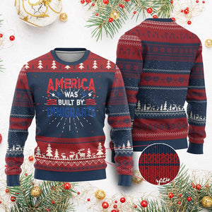 Funny America Was Built By Immigrants Knit Sweatshirt Stars Stripes TS11 Burgundy Print Your Wear