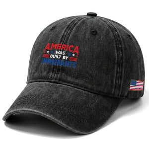 Funny America Was Built By Immigrants Washed Cotton Baseball Cap Stars Stripes TS11 Print Your Wear
