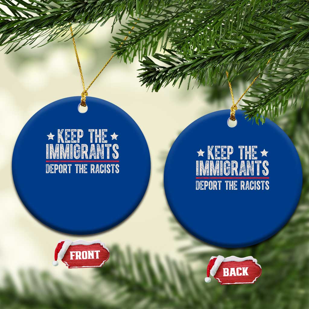 Keep The Immigrants Deport The Racists Ceramic Ornament Vintage Star TS11 1pc Blue Print Your Wear