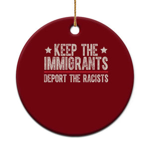 Keep The Immigrants Deport The Racists Ceramic Ornament Vintage Star TS11 1pc Red Print Your Wear
