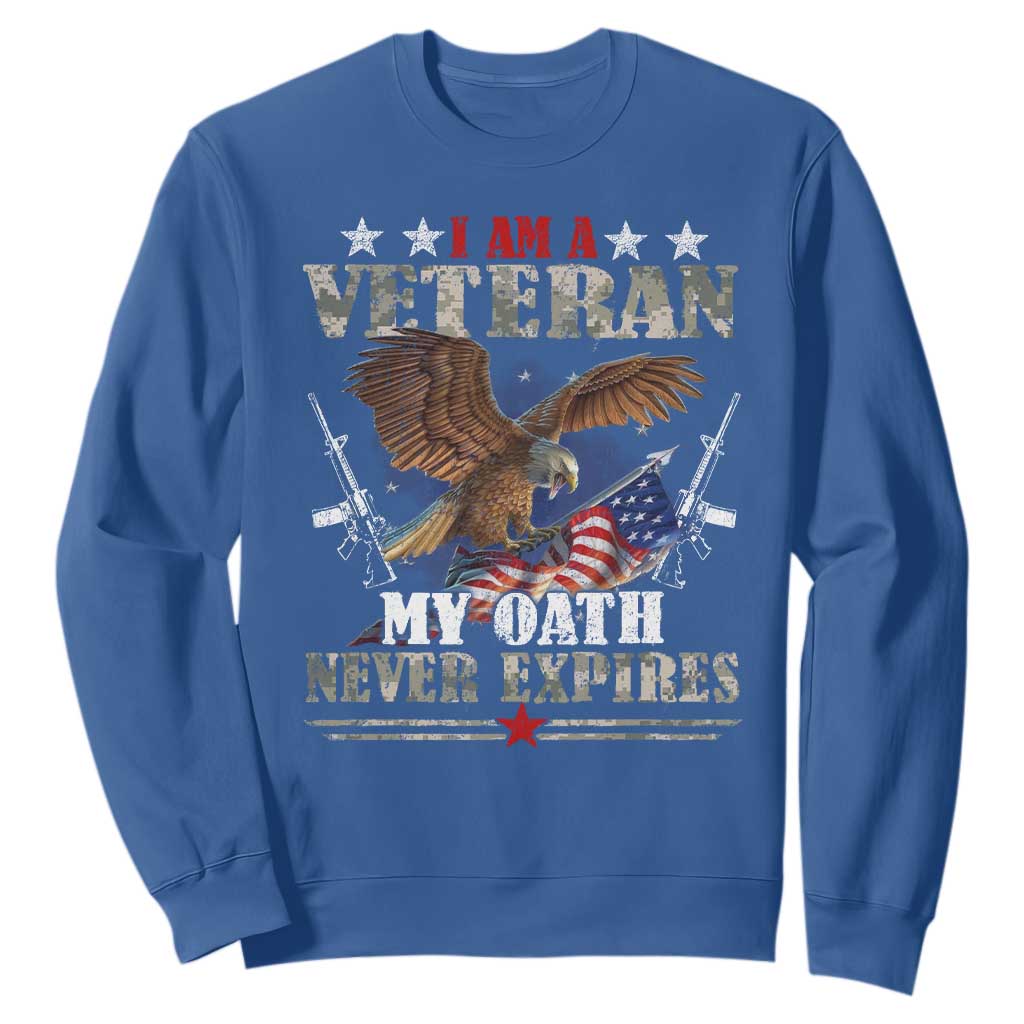 I Am A Veteran My Oath Never Expires Sweatshirt Veteran Day Eagle American Flag TS11 Royal Blue Print Your Wear