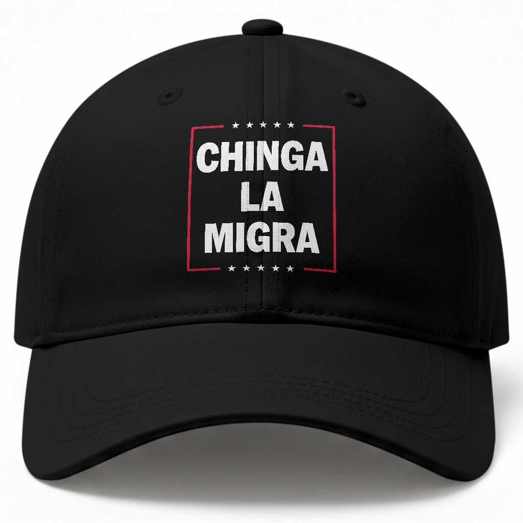 Funny Chinga La Migra Baseball Cap Star Stripes TS11 Print Your Wear