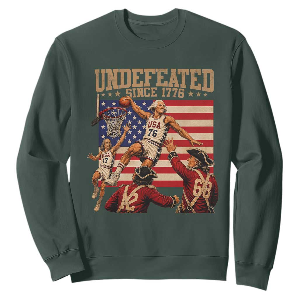 4th of July Basketball Undefeated Since 1776 Sweatshirt Funny Founding Fathers TS11 Dark Forest Green Print Your Wear