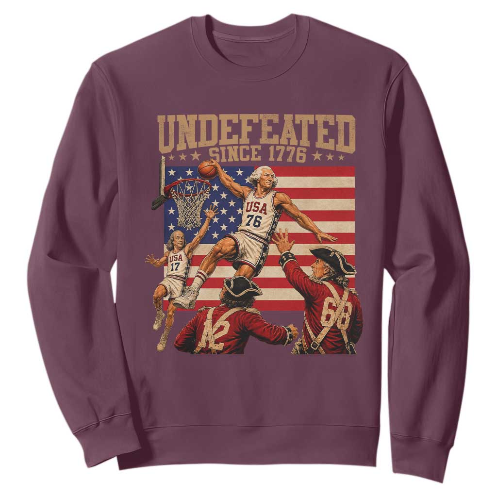 4th of July Basketball Undefeated Since 1776 Sweatshirt Funny Founding Fathers TS11 Maroon Print Your Wear