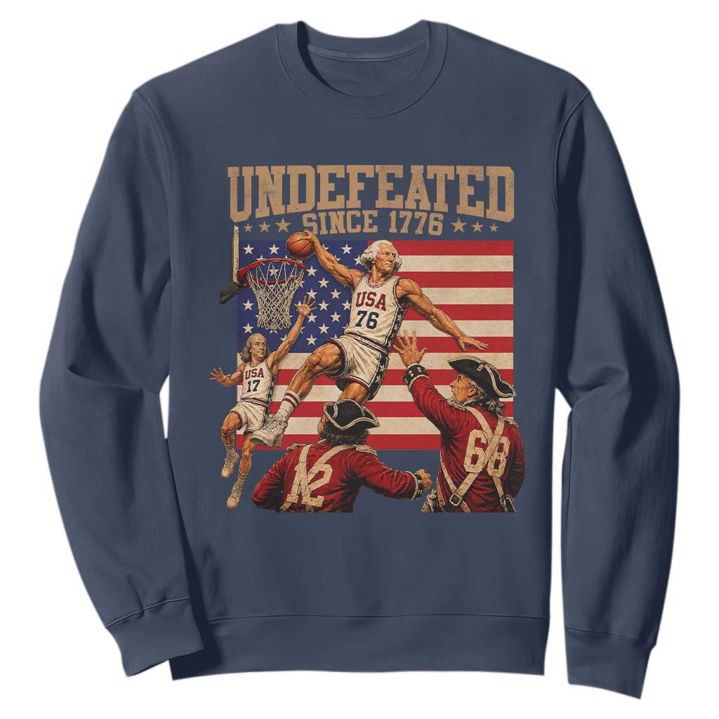 4th of July Basketball Undefeated Since 1776 Sweatshirt Funny Founding Fathers TS11 Navy Print Your Wear